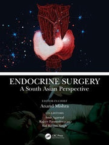 Endocrine Surgery "A South Asian Perspective"