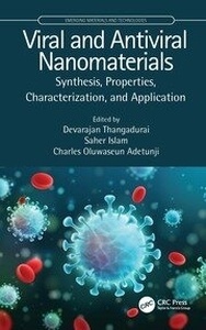 Viral and Antiviral Nanomaterials "Synthesis, Properties, Characterization, and Application"