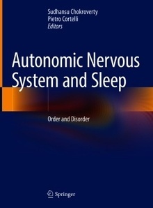 Autonomic Nervous System and Sleep "Order and Disorder"