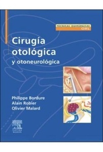 Cirugía Otológica y Otoneurológica
