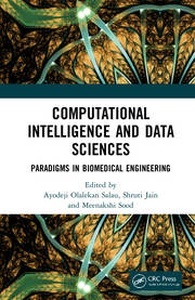 Computational Intelligence and Data Sciences "Paradigms in Biomedical Engineering"