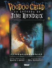 Voodoo child 1 "La leyenda de Jimi Hendrix"