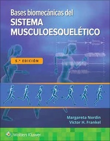 Bases Biomécanicas del Sistema Musculoesquelético