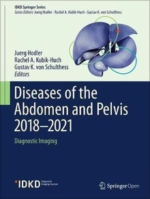 Diseases of the Abdomen and Pelvis 2018-2021 "Diagnostic Imaging"