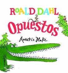 Roald Dahl : Opuestos
