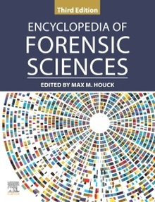 Encyclopedia of Forensic Sciences 3 Vols.