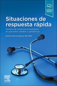 Situaciones de Respuesta Rápida "Gestión de Medicina Hospitalaria en Pacientes Adultos y Geriátricos"