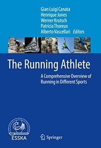 The Running Athlete "A Comprehensive Overview of Running in Different Sports"
