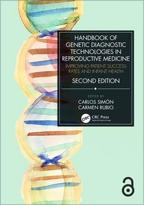 Handbook of Genetic Diagnostic Technologies in Reproductive Medicine "Improving Patient Success Rates and Infant Health"