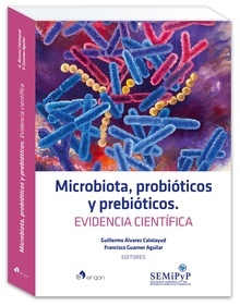Microbiota, Probióticos y Evidencia Científica