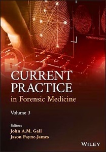 Current Practice in Forensic Medicine Vol.3
