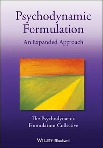 Psychodynamic Formulation "An Expanded Approach"