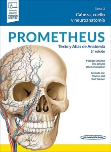 Prometheus. Texto y Altas de Anatomía Vol. 3 "Cabeza, Cuello y Neuroanatomía"