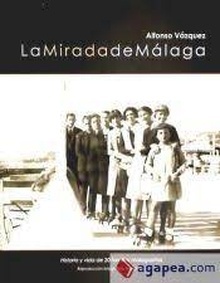 La Mirada de Málaga