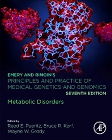 EMERY and RIMOIN's Principles and Practice of Medical Genetics and Genomics "Metabolic Disorders"