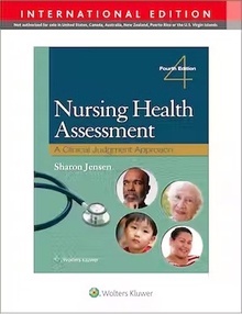 Nursing Health Assessment "A Clinical Judgment Approach"