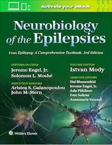 Neurobiology of the Epilepsies "From Epilepsy. A Comprehensive Textbook"