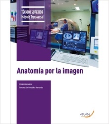 Anatomía por la Imagen "Técnico Superior Módulo Transversal"