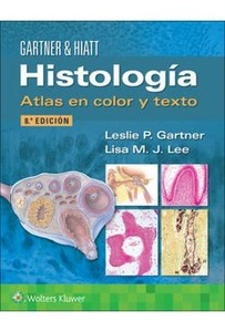 Gartner & Hyatt Histologia, Atlas y Texto Color