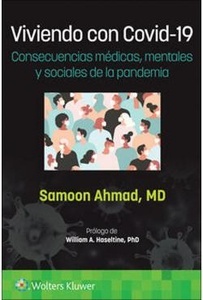 VIVIENDO CON COVID-19 "Consecuencias médicas  mentales y sociales de la pandemia"