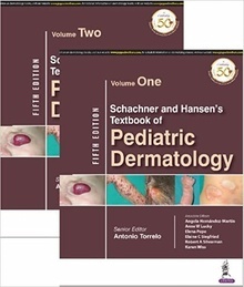 Schachner and Hansen's Textbook of Pediatric Dermatology