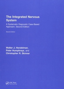 The Integrated Nervous System "A Systematic Diagnostic Case-Based Approach"