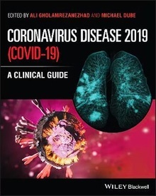 Coronavirus Disease 2019 (Covid-19) "A Clinical Guide"