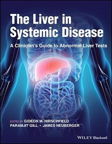The Liver in Systemic Disease "A Clinician's Guide to Abnormal Liver Tests"