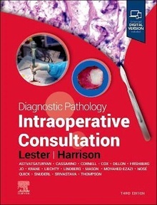 Diagnostic Pathology. Intraoperative Consultation
