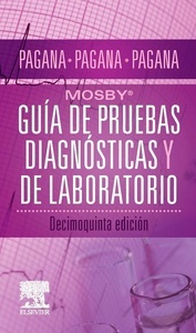 Guía de Pruebas Diagnósticas y de Laboratorio "Mosby"