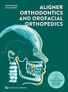 Aligner Orthodontics and Orofacial Orthopedics