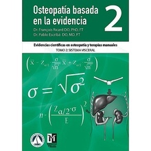 Osteopatía Basada en la Evidencia 2 "Evidencias Científicas y Terapias Manuales. SISTEMA VISCERAL"