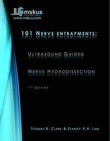 101 Nerve Entrapments: Ultrasound Guided Nerve Hydrodissection