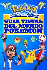 Guía Visual del Mundo Pokémon