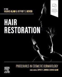 Hair Restoration "Procedures In Cosmetic Dermatology"