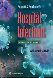 Bennett & Brachman'S Hospital Infections