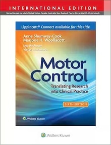 Motor Control "Translating Research into Clinical Practice"