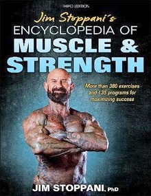 Jim Stoppani's Encyclopedia of Muscle & Strength