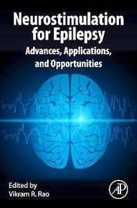 Neurostimulation for Epilepsy "Advances, Applications and Opportunities"