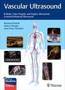 Vascular Ultrasound "B-Mode, Color Doppler and Duplex Ultrasound, Contrast-Enhanced Ultrasound"