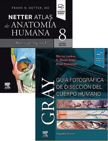 Lote GRAY Guía Fotográfica de Disección del Cuerpo Humano + NETTER Atlas de Anatomía Humana