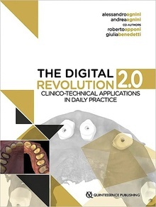 The Digital Revolution 2.0 "Clinico-Technical Applications in Daily Practice"