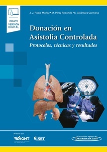 Donación en Asistolia Controlada "Protocolos, técnicas y resultados"