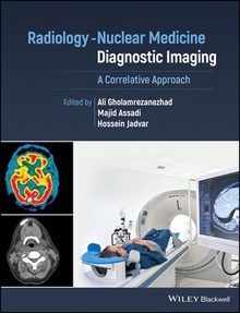Radiology-Nuclear Medicine Diagnostic Imaging "A Correlative Approach"