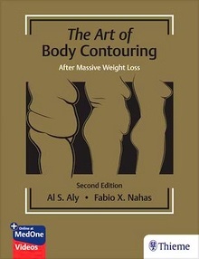 The Art of Body Contouring "Body Contouring After Massive Weight Loss"