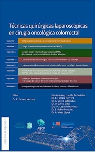 Técnicas Quirúrgicas Laparoscópicas en Cirugía Oncológica Colorrectal "8 DVD"