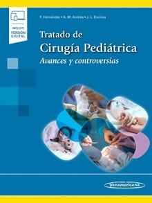 Tratado de Cirugía Pediátrica "Avances y Controversias"