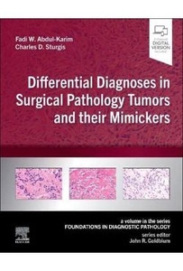 Differential Diagnoses In Surgical Pathology Tumors And Their Mimickers