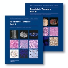 WHO Classification of Tumours. Pediatric Tumours. Part A and Part B "(2 Volume Set)"