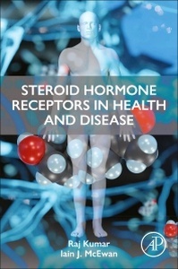 Steroid Hormone Receptors in Endocrine Health and Diseases